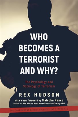 Cover image for Who Becomes a Terrorist and Why?