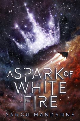 Cover image for A Spark of White Fire