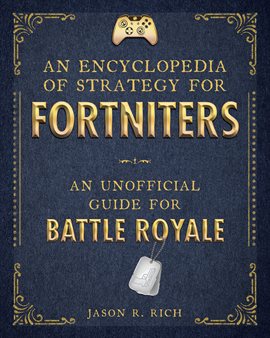 Cover image for An Encyclopedia of Strategy for Fortniters