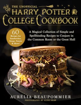 Cover image for The Unofficial Harry Potter College Cookbook