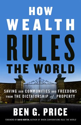 Imagen de portada para How Wealth Rules the World