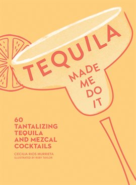 Imagen de portada para Tequila Made Me Do It