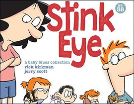 Cover image for Baby Blues: Stink Eye