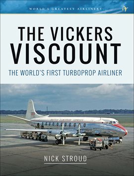 Cover image for The Vickers Viscount