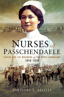 Cover image for Nurses of Passchendaele