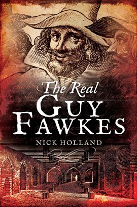 Cover image for The Real Guy Fawkes