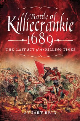 Cover image for Battle of Killiecrankie, 1689