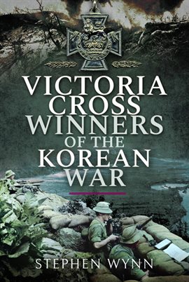 Cover image for Victoria Cross Winners of the Korean War