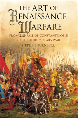 Imagen de portada para The Art of Renaissance Warfare