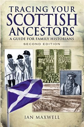 Cover image for Tracing Your Scottish Ancestors