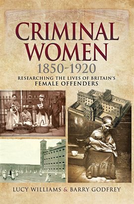 Cover image for Criminal Women, 1850–1920