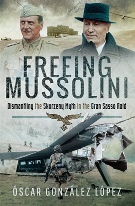 Imagen de portada para Freeing Mussolini
