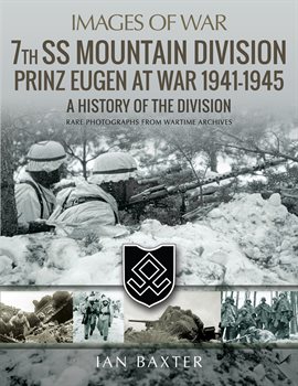 Cover image for 7th SS Mountain Division Prinz Eugen At War, 1941–1945