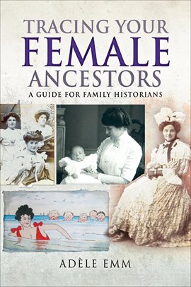 Book Jacket: Tracing Your Female Ancestors