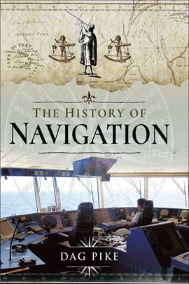 Cover image for The History of Navigation