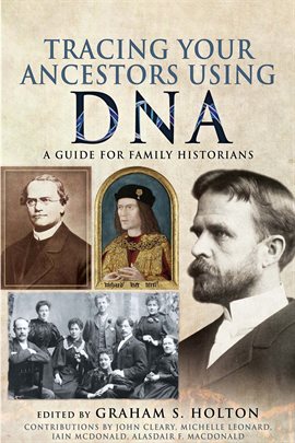 Cover image for Tracing Your Ancestors Using DNA