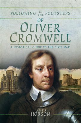 Cover image for Following in the Footsteps of Oliver Cromwell