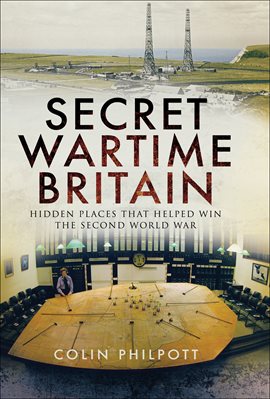 Cover image for Secret Wartime Britain