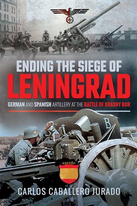 Cover image for Ending the Siege of Leningrad