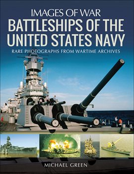 Cover image for Battleships of the United States Navy
