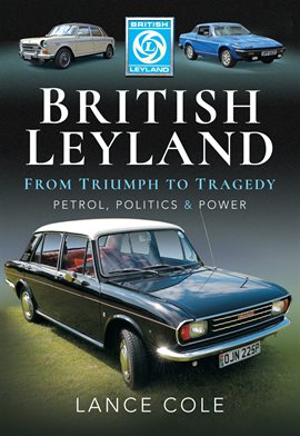 Cover image for British Leyland-From Triumph to Tragedy