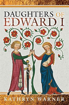 Cover image for Daughters of Edward I
