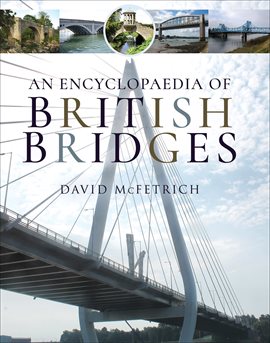 Cover image for An Encyclopaedia of British Bridges