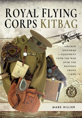 Cover image for Royal Flying Corps Kitbag