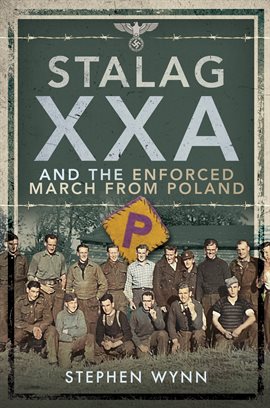 Cover image for Stalag XXA Torun Enforced March From Poland