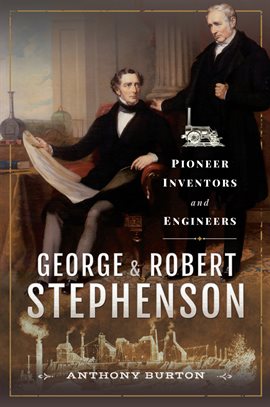 Cover image for George & Robert Stephenson