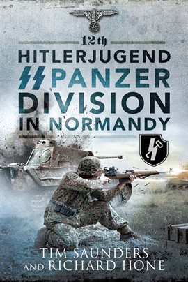 Cover image for 12th Hitlerjugend SS Panzer Division in Normandy