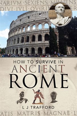 Imagen de portada para How to Survive in Ancient Rome