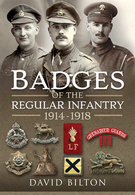 Cover image for Badges of the Regular Infantry, 1914–1918