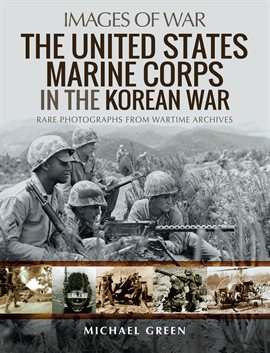 Cover image for The United States Marine Corps in the Korean War