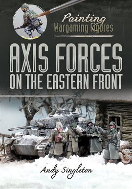Cover image for Axis Forces on the Eastern Front