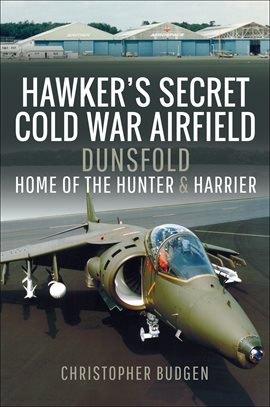 Cover image for Hawker's Secret Cold War Airfield