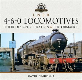Cover image for L N E R 4-6-0 Locomotives