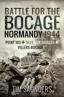 Cover image for Battle for the Bocage: Normandy 1944