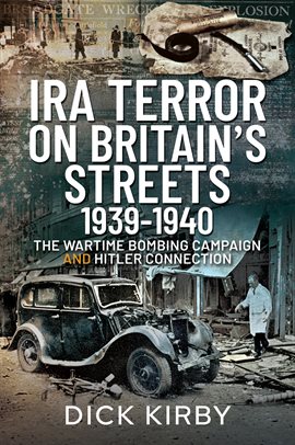 Cover image for IRA Terror on Britain's Streets 1939–1940