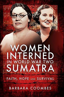 Cover image for Women Interned in World War Two Sumatra