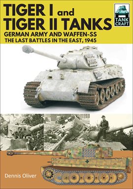 Cover image for Tiger I and Tiger II Tanks