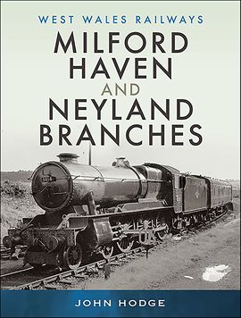Imagen de portada para Milford Haven and Neyland Branches