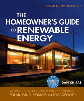 Cover image for The Homeowner's Guide to Renewable Energy