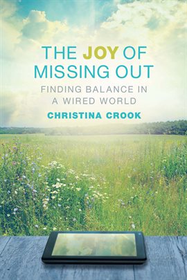 Imagen de portada para The Joy of Missing Out