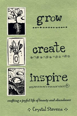 Imagen de portada para Grow, Create, Inspire