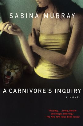 Cover image for A Carnivore's Inquiry