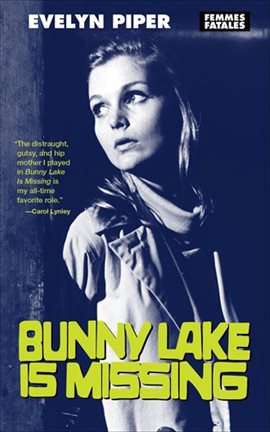 Cover image for Bunny Lake Is Missing