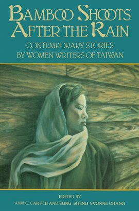 Cover image for Bamboo Shoots After the Rain