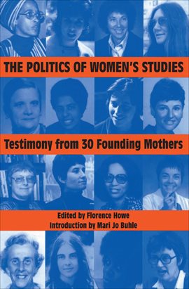 Imagen de portada para The Politics of Women's Studies