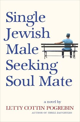 Cover image for Single Jewish Male Seeking Soul Mate